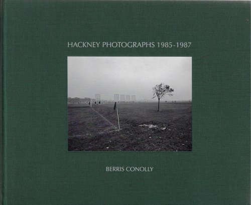 Hackney Photographs 1985-1987 [signed]