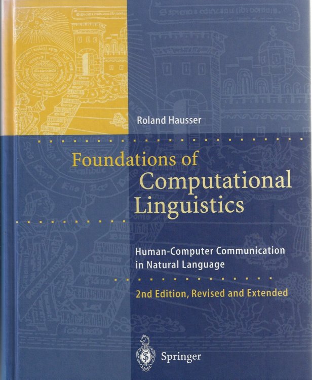 Foundations of Computational Linguistics Human-Computer Communication in Natural Language
