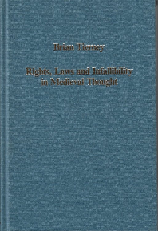 Rights, Laws and Infallibility in Medieval Thought 578