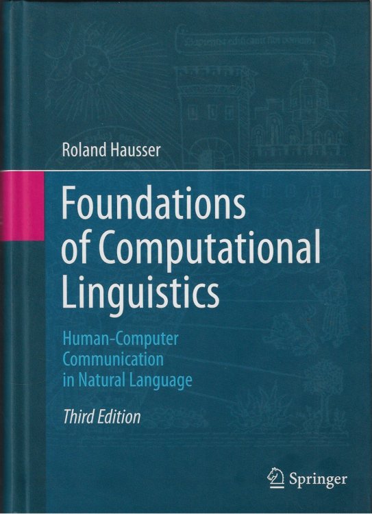 Foundations of Computational Linguistics Human-Computer Communication in Natural Language