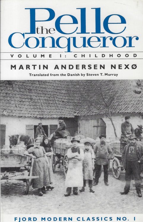 Pelle the Conqueror Volume 1: Childhood