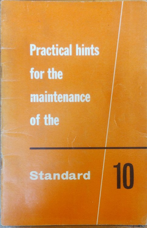 Practical Hints for maintaining the Standard TEN Saloon and Companion Estate Car