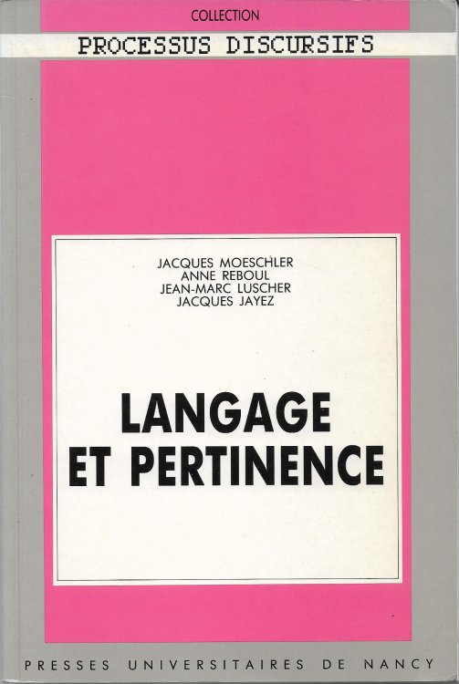 Langage Et Pertinence Rfrence Temporelle, Anaphore, Connecteurs Et Mtaphore