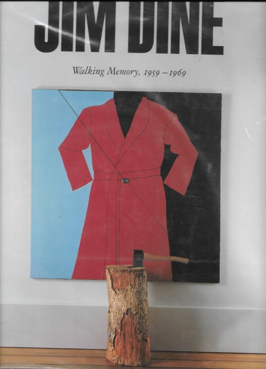 Jim Dine Walking Memories, 1959-69
