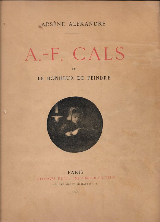 A. - F. Cals Ou Le Bonheur De Peindre