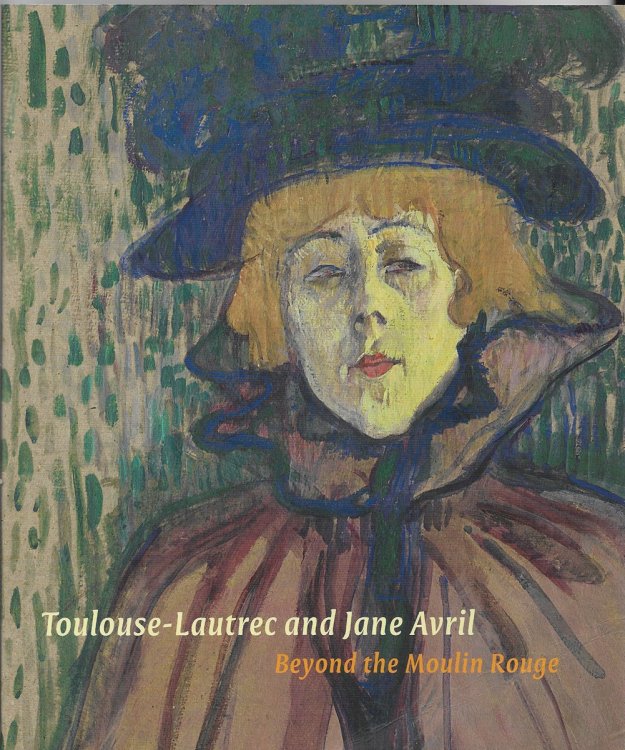 Toulouse Lautrec and Jane Avril Beyond the Moulin Rouge