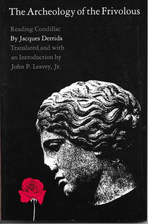 The Archeology of the Frivolous Reading Condillac