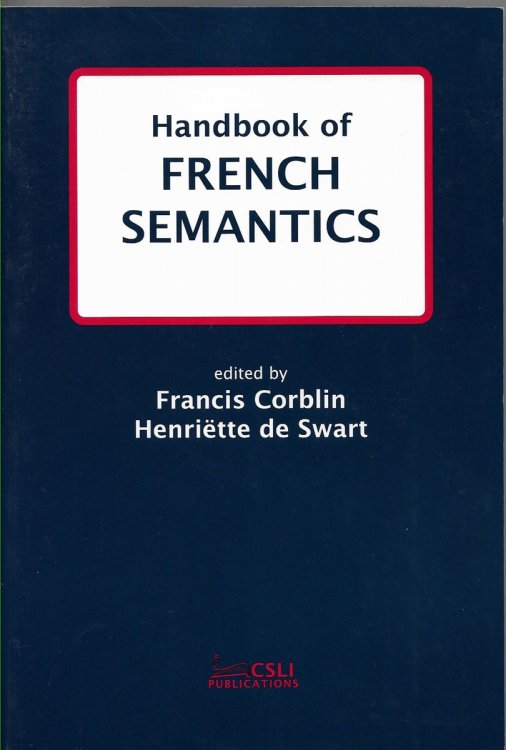Handbook of French Semantics Volume 170
