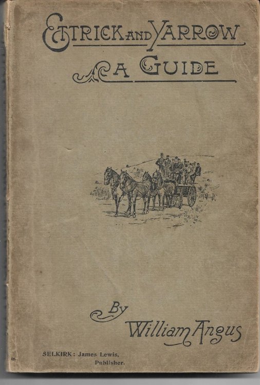 Ettrick and Yarrow: A Guide