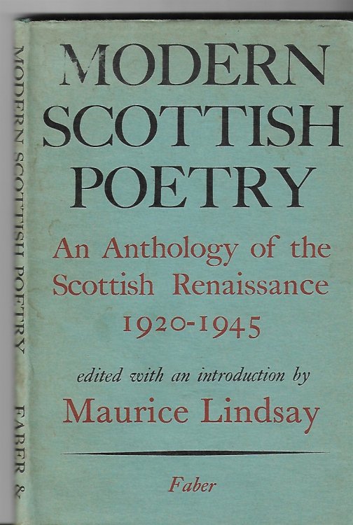 Modern Scottish Poetry: Anthology of Scottish Renaissance, 1925-45