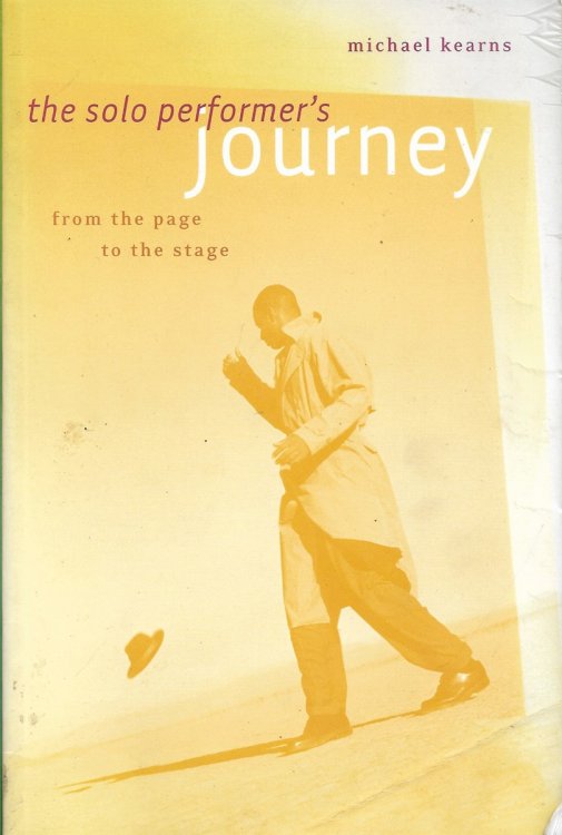 The Solo Performers Journey From the Page to the Stage