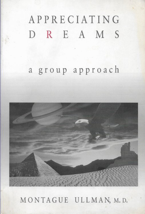 Appreciating Dreams A Group Approach