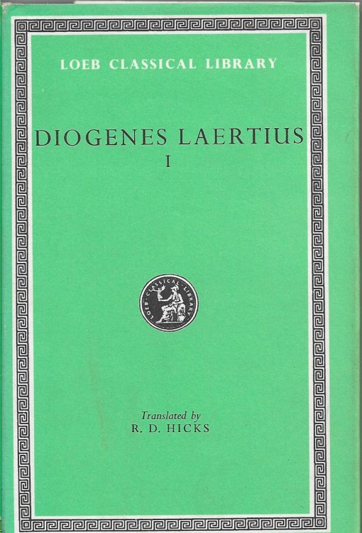 Lives of Eminent Philosophers, Volume I Books 1-5