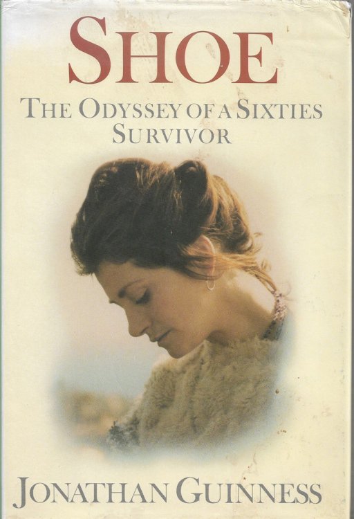 Shoe [signed] The Odyssey of a Sixties Survivor