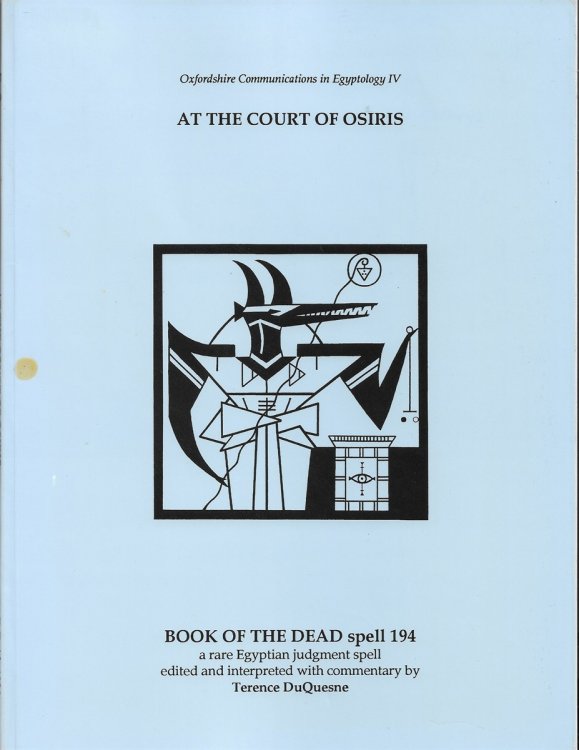 At the Court of Osiris [signed] Book of the Dead
