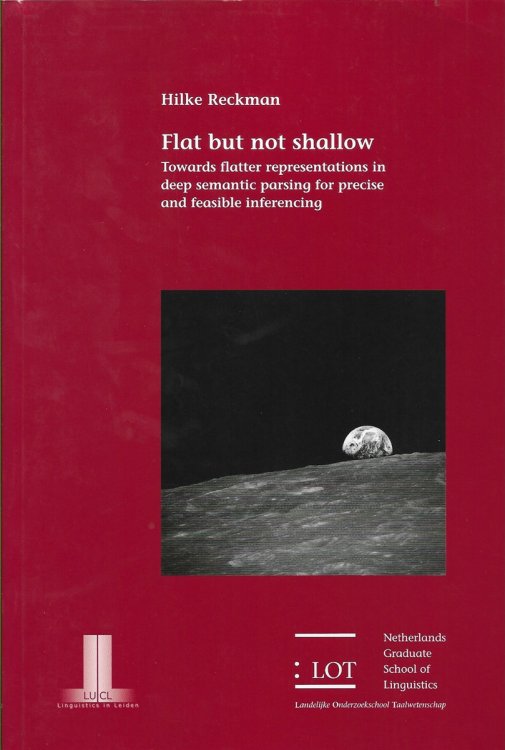 Flat but not shallow Towards flatter representations in deep semantic parsing for precise and feasible inferencing