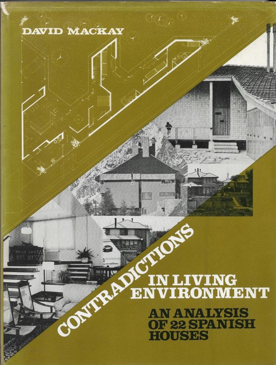 Contradictions in Living Environment An Analysis of 22 Spanish Houses