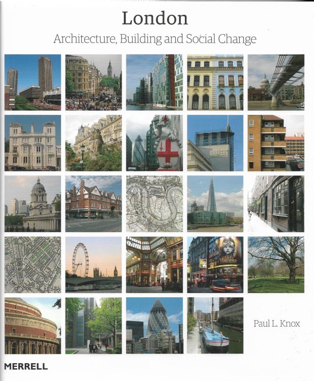 London Architecture, Building and Social Change