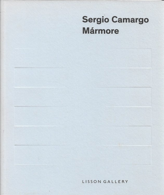 Sergio Camargo: Marmore