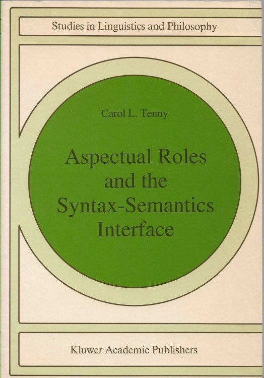 Aspectual Roles and the Syntax-Semantics Interface