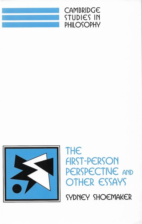 The First-Person Perspective And Other Essays