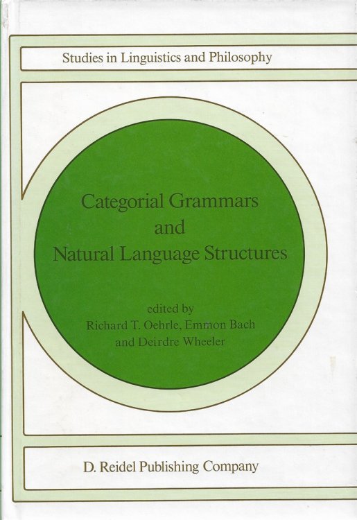 Categorial Grammars and Natural Language Structures 32