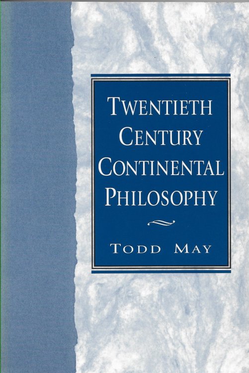 Twentieth Century Continental Philosophy