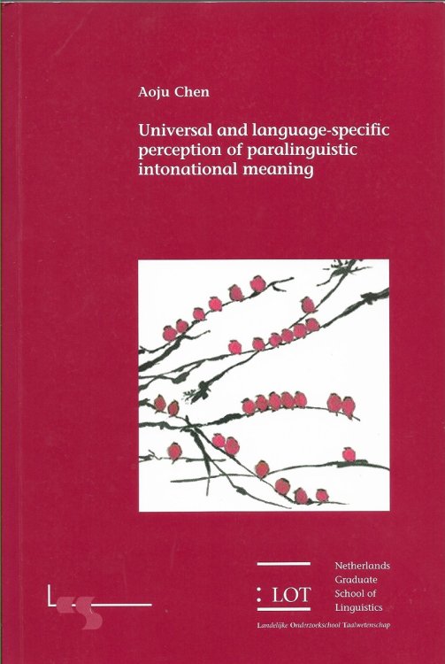 Universal and Language-Specific Perception of Paralinguistic Intonational Meaning