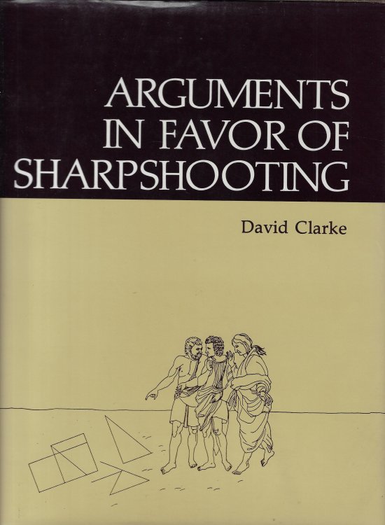 Arguments in Favor of Sharpshooting