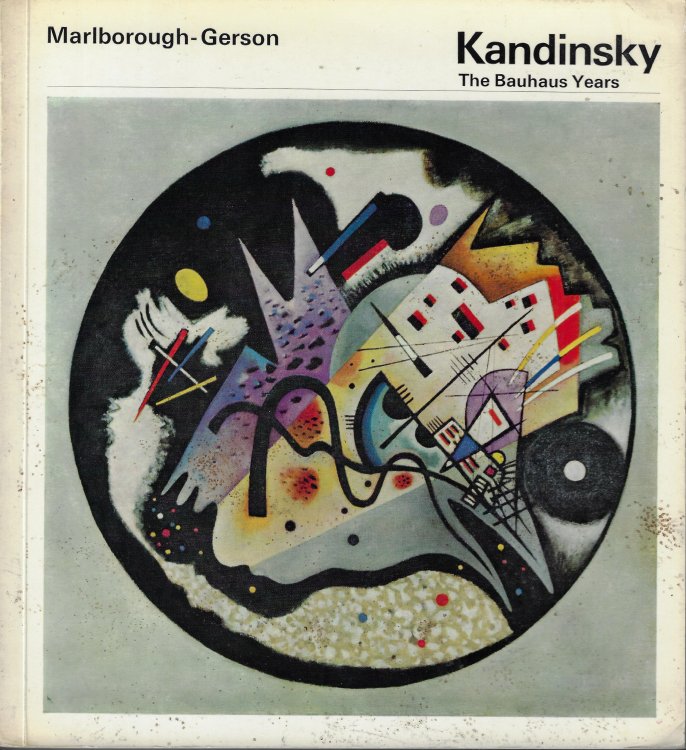 Kandinsky: The Bauhaus Years
