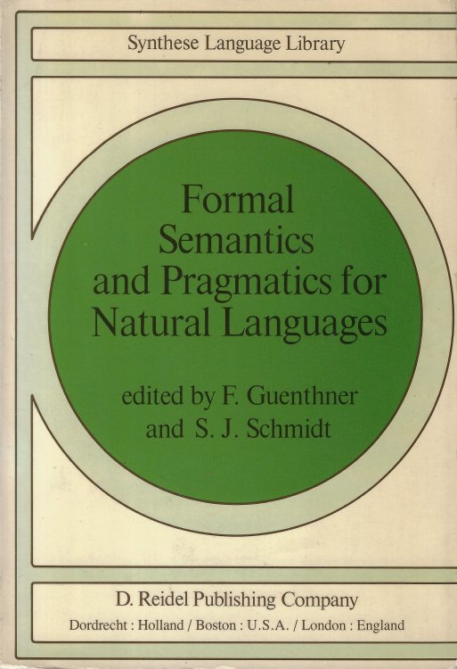 Formal Semantics and Pragmatics for Natural Languages