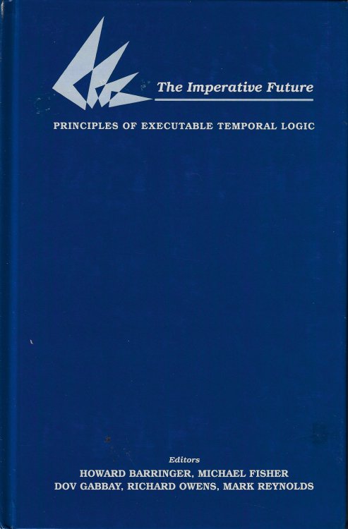 The Imperative Future Principles of Executable Temporal Logic