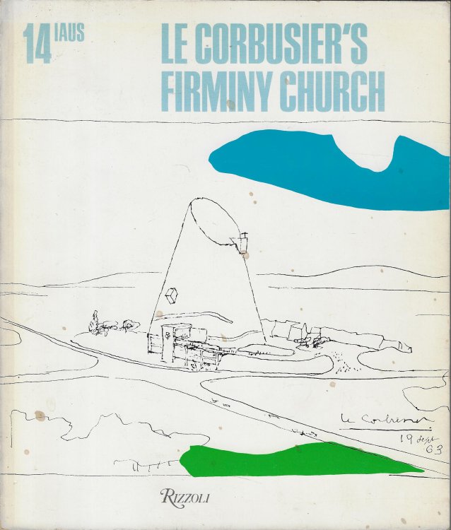 Le Corbusier's Firminy Church