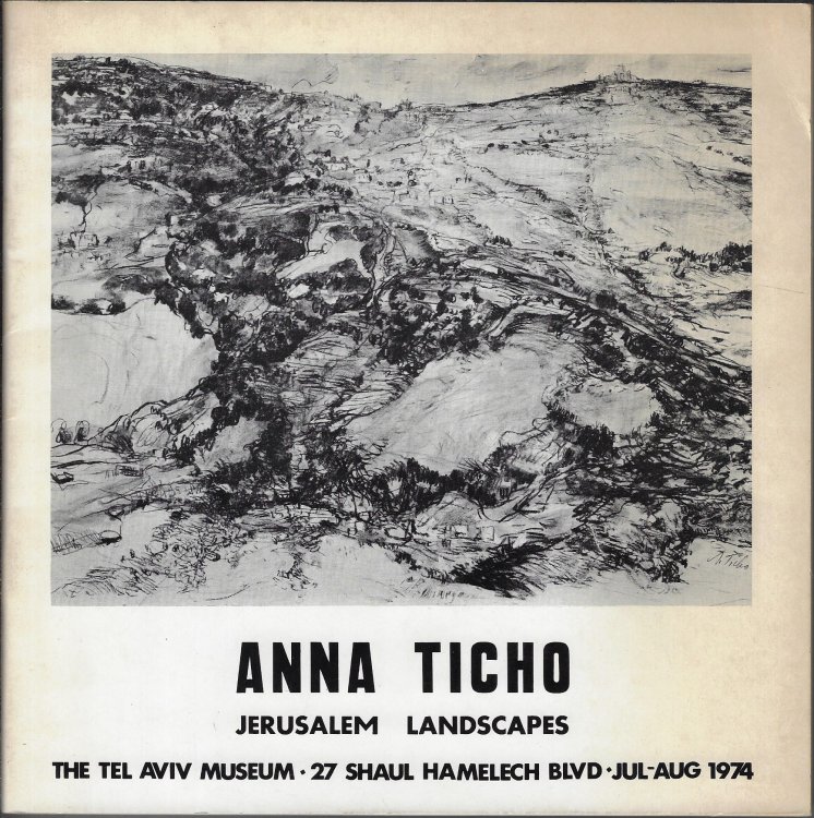 Anna Ticho: Jerusalem Landscapes