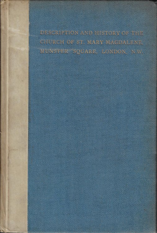 Description and History of the Church of St. Mary Magdalene