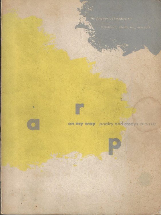 On My Way: Poetry and Essays 1912-1947