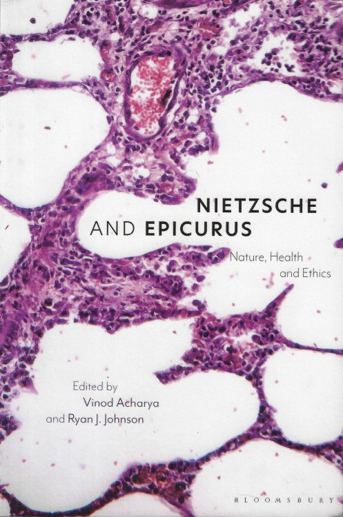 Nietzsche and Epicurus Nature, Health and Ethics