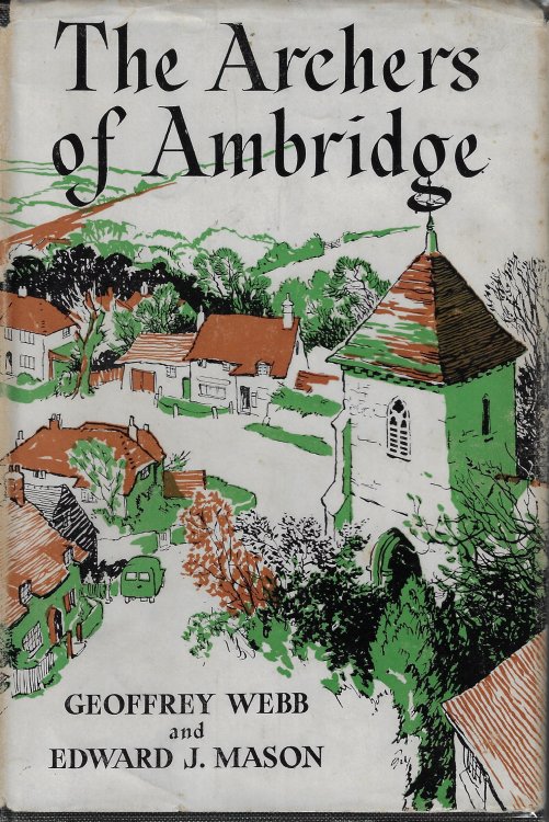 The Archers of Ambridge [signed]