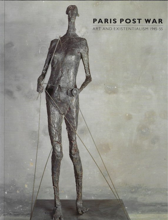 Paris Post War: Art and Existentialism 1945-55