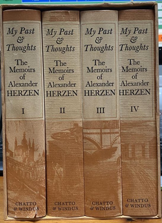 My Past & Thoughts: The Memoirs of Alexander Herzen, 4 Volume Set