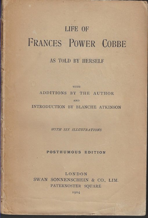 Life as Told by Herself Posthumous Edition