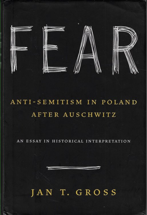 Fear Anti-Semitism in Poland after Auschwitz