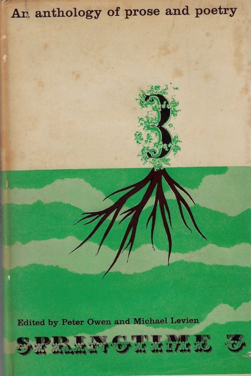 Springtime 3: An Anthology of Prose and Poetry