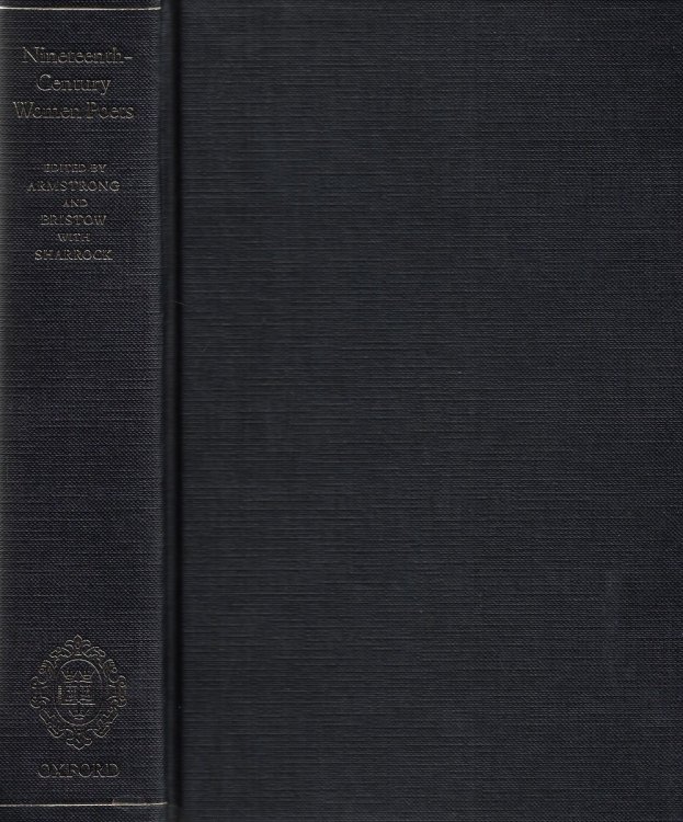 Nineteenth-Century Women Poets An Oxford Anthology