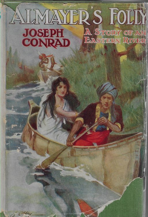 Almayer's Folly A Story of an Easter River