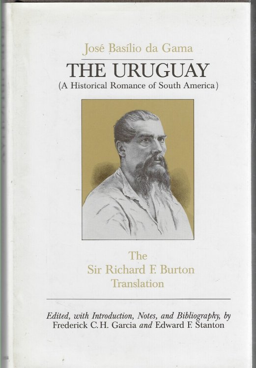 The Uruguay An Historical Romance of South America