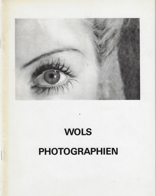 Wols Photographien