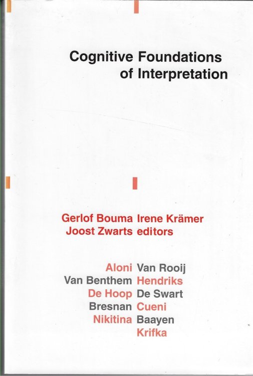 Cognitive Foundations of Interpretation