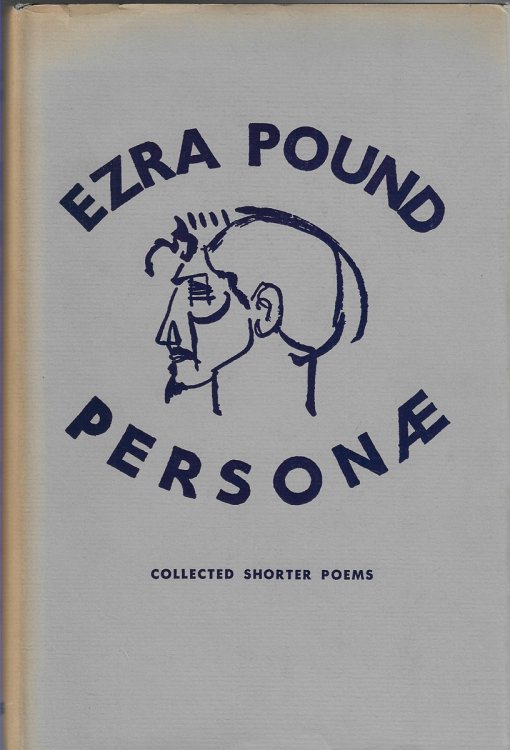 Personae The Collected Poems of Ezra Pound