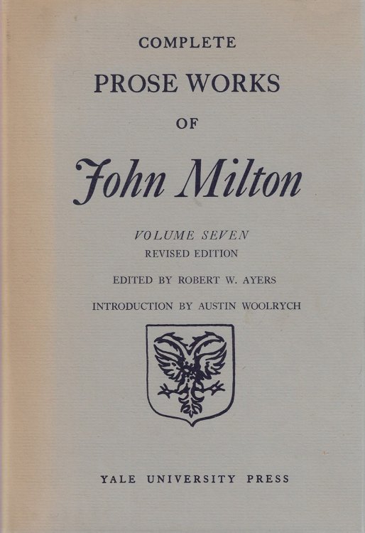 The Complete Prose Works of John Milton, Volume 7: 16591660